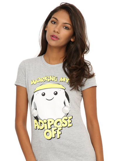working off my adipose